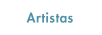 Artistas