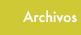 Archivos